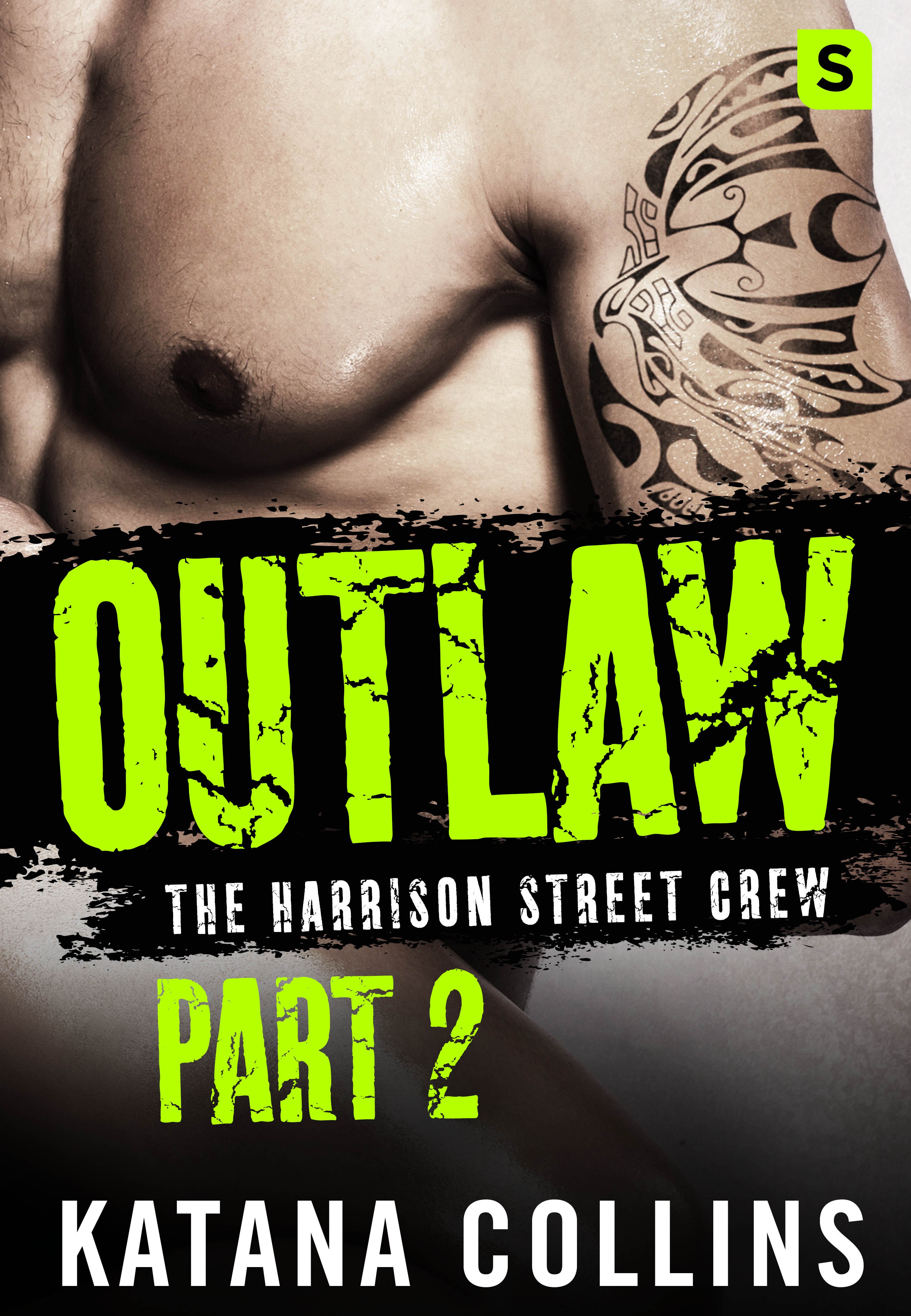 Outlaw Part 2 by Katana Collins